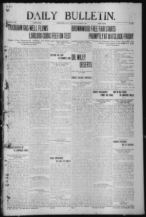 Daily Bulletin. (Brownwood, Tex.), Vol. 12, No. 294, Ed. 1 Thursday, October 3, 1912