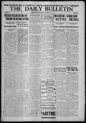 The Daily Bulletin (Brownwood, Tex.), Vol. 15, No. 19, Ed. 1 Friday, November 5, 1915