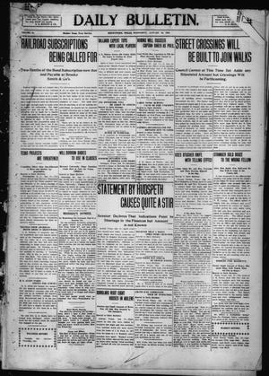 Daily Bulletin. (Brownwood, Tex.), Vol. 10, No. 80, Ed. 1 Wednesday, January 19, 1910