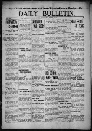 Daily Bulletin. (Brownwood, Tex.), Vol. 12, No. 32, Ed. 1 Monday, November 27, 1911