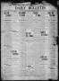 Newspaper: Daily Bulletin. (Brownwood, Tex.), Vol. 12, No. 4, Ed. 1 Wednesday, O…