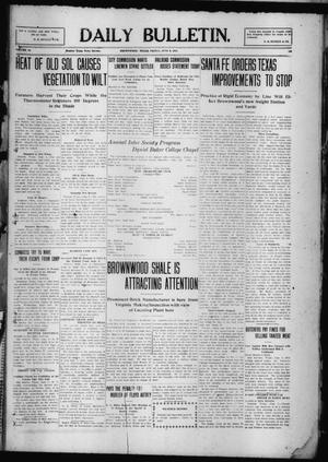 Daily Bulletin. (Brownwood, Tex.), Vol. 10, No. 196, Ed. 1 Friday, June 3, 1910