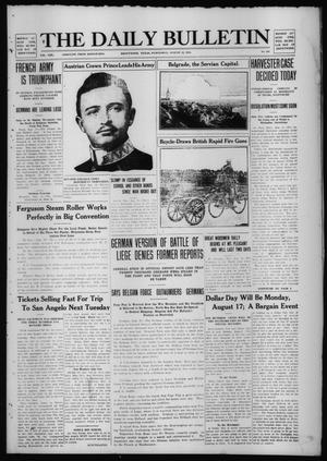The Daily Bulletin (Brownwood, Tex.), Vol. 13, No. 244, Ed. 1 Wednesday, August 12, 1914