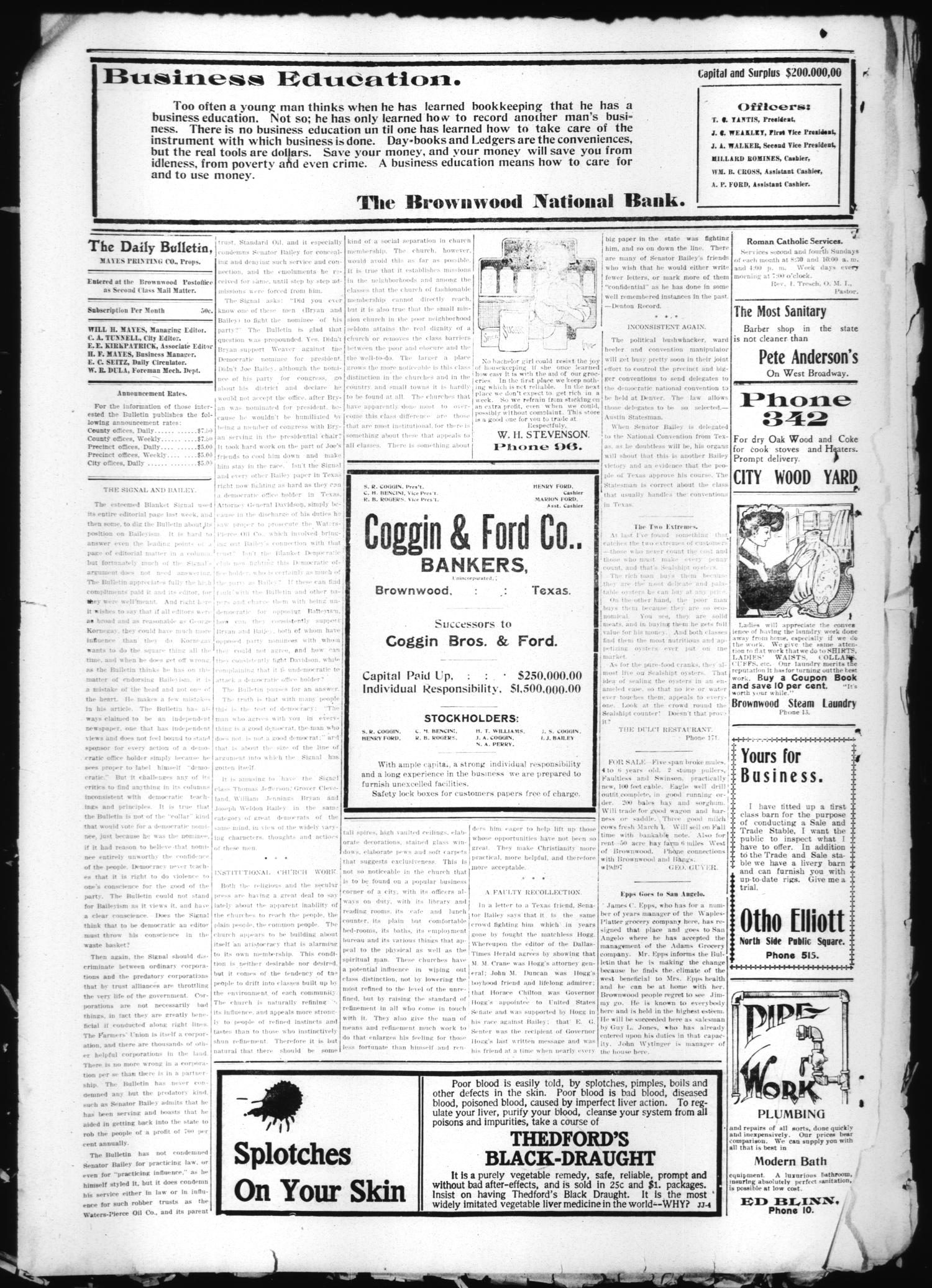 Daily Bulletin. (Brownwood, Tex.), Vol. 8, No. 97, Ed. 1 Saturday, February 8, 1908
                                                
                                                    [Sequence #]: 2 of 4
                                                