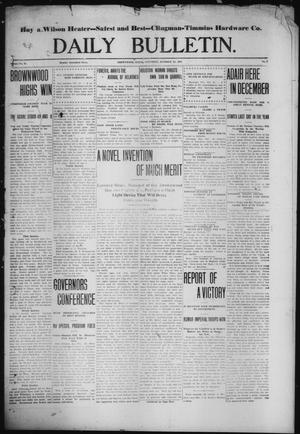 Daily Bulletin. (Brownwood, Tex.), Vol. 12, No. 7, Ed. 1 Saturday, October 28, 1911