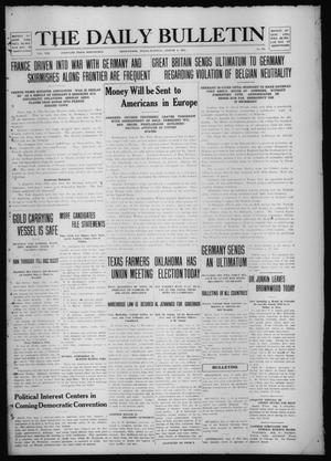 The Daily Bulletin (Brownwood, Tex.), Vol. 13, No. 236, Ed. 1 Tuesday, August 4, 1914