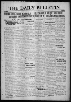 The Daily Bulletin (Brownwood, Tex.), Vol. 15, No. 77, Ed. 1 Friday, January 14, 1916