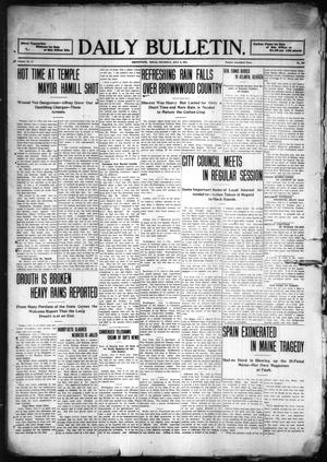 Daily Bulletin. (Brownwood, Tex.), Vol. 11, No. 222, Ed. 1 Thursday, July 6, 1911