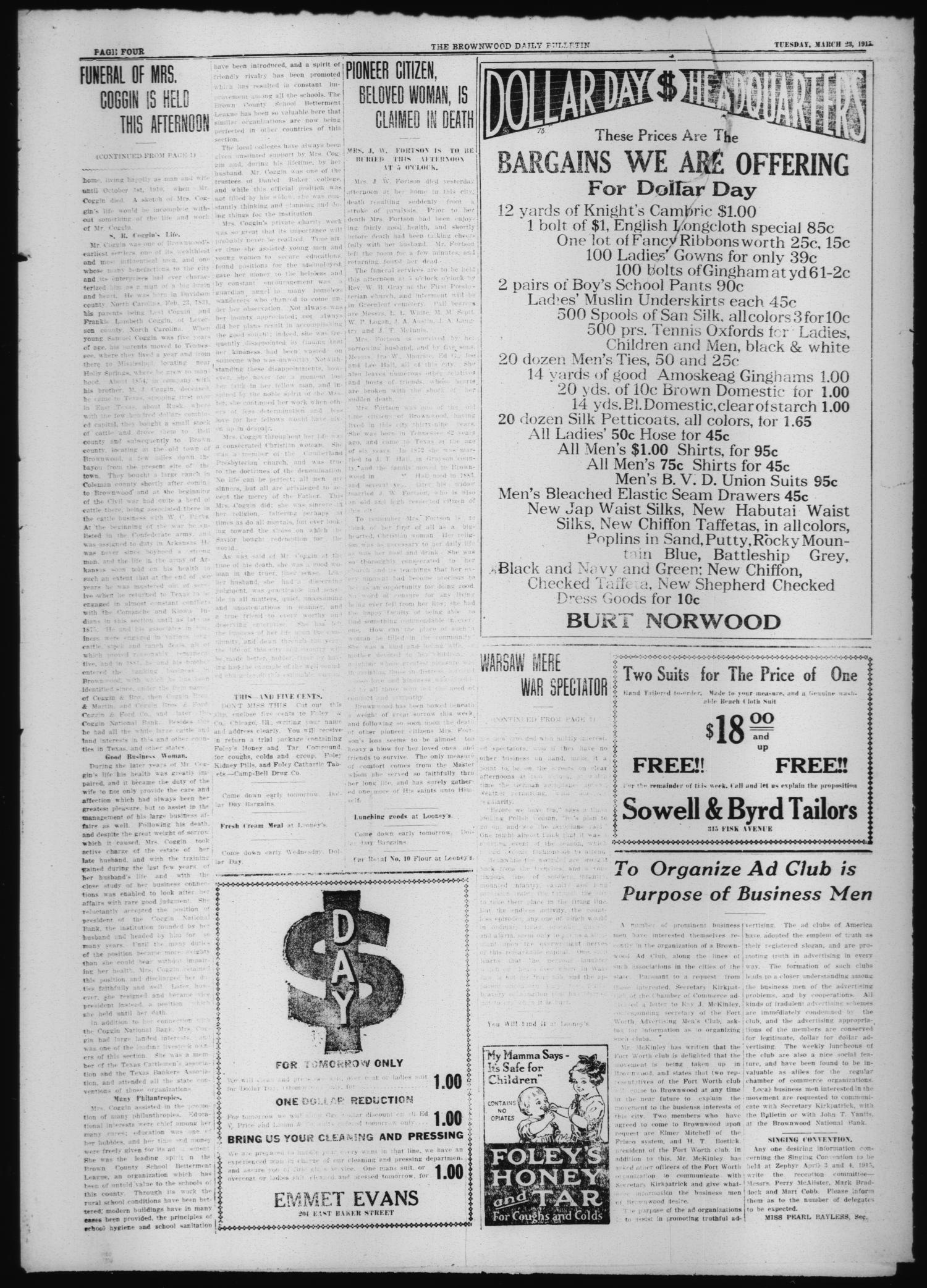 The Daily Bulletin (Brownwood, Tex.), Vol. 14, No. 135, Ed. 1 Tuesday, March 23, 1915
                                                
                                                    [Sequence #]: 4 of 8
                                                