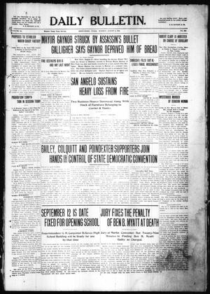 Daily Bulletin. (Brownwood, Tex.), Vol. 10, No. 252, Ed. 1 Tuesday, August 9, 1910