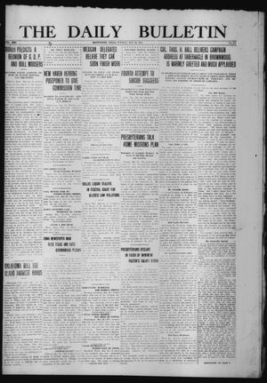 The Daily Bulletin (Brownwood, Tex.), Vol. 13, No. 177, Ed. 1 Tuesday, May 26, 1914