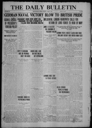 The Daily Bulletin (Brownwood, Tex.), Vol. 15, No. 198, Ed. 1 Sunday, June 4, 1916