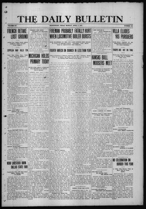 The Daily Bulletin (Brownwood, Tex.), Vol. 15, No. 145, Ed. 1 Monday, April 3, 1916
