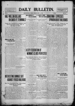 Daily Bulletin. (Brownwood, Tex.), Vol. 9, No. 49, Ed. 1 Friday, December 11, 1908