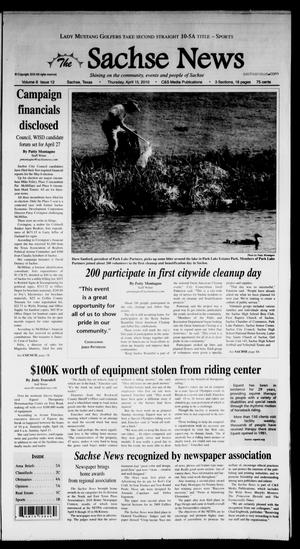 Primary view of object titled 'The Sachse News (Sachse, Tex.), Vol. 6, No. 12, Ed. 1 Thursday, April 15, 2010'.