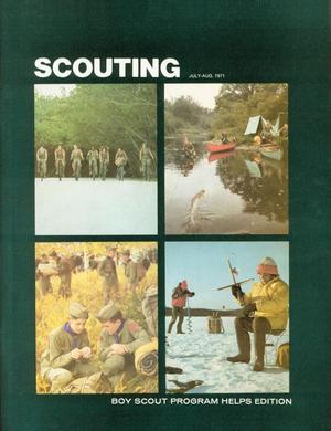 Scouting, Volume 59, Number 4, July-August 1971
