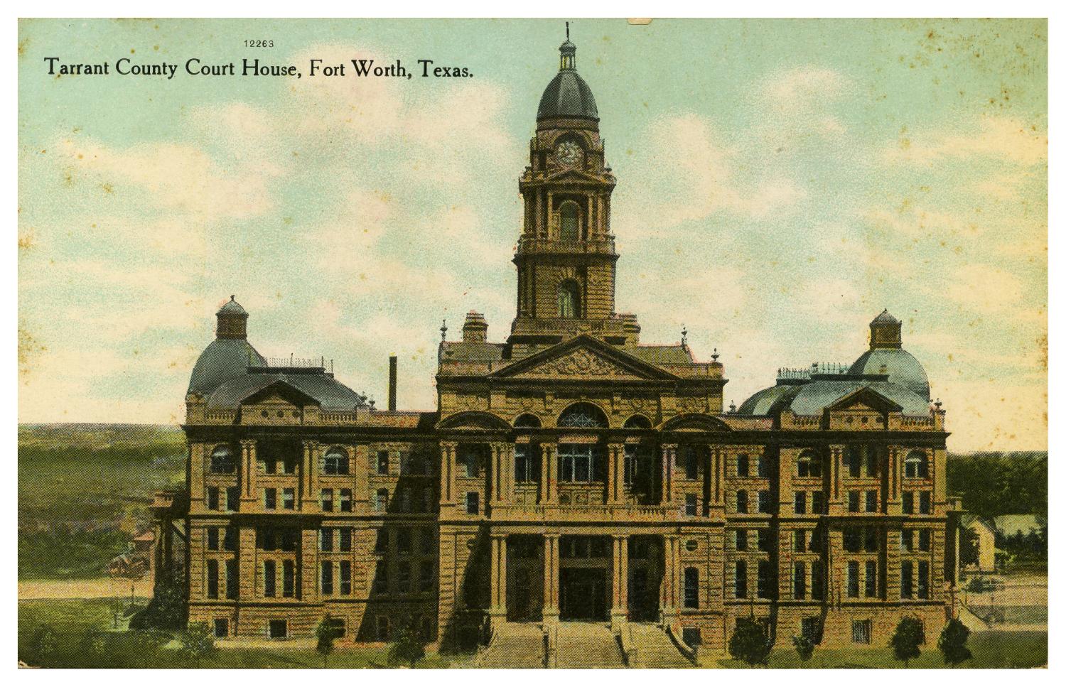 Tarrant County Court House, Fort Worth, Texas
                                                
                                                    [Sequence #]: 1 of 2
                                                
