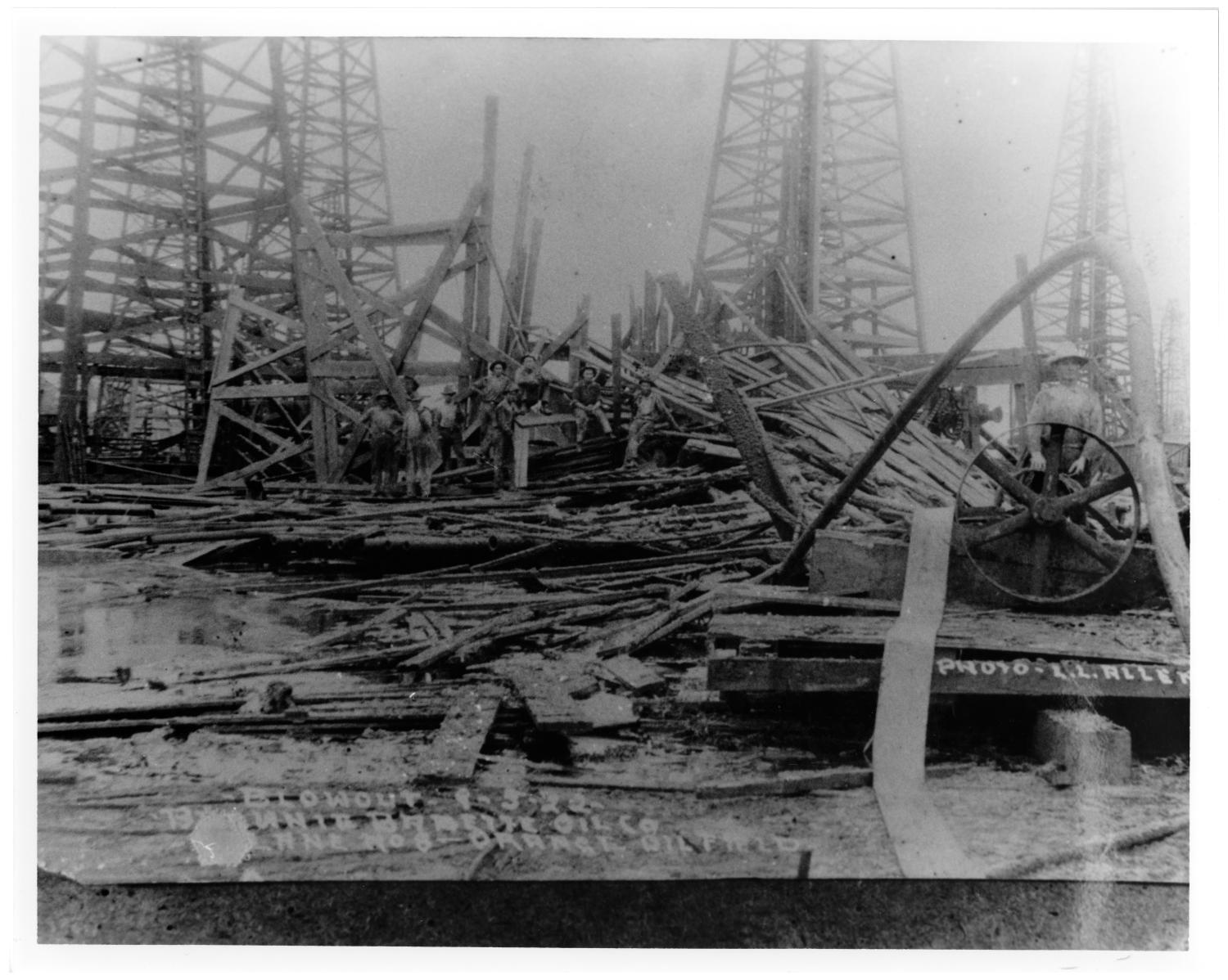 [Debris after a 1922 Blowout in Orange Oil Field]
                                                
                                                    [Sequence #]: 1 of 1
                                                