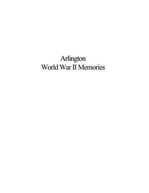Primary view of object titled 'Arlington World War II Memories'.