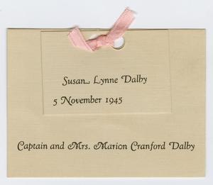 Primary view of object titled '[Birth Announcement for Susan Lynne Dalby]'.
