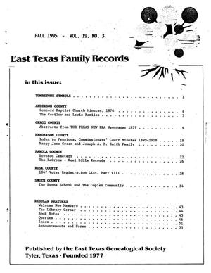 Primary view of East Texas Family Records, Volume 19, Number 3, Fall 1995
