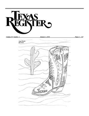 Primary view of object titled 'Texas Register, Volume 39, Number 1, Pages 1-152, January 3, 2014'.