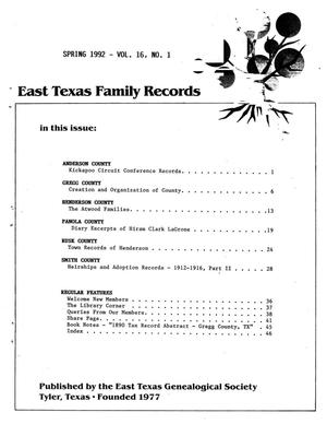 East Texas Family Records, Volume 16, Number 1, Spring 1992