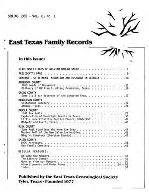 East Texas Family Records, Volume 6, Number 1, Spring 1982