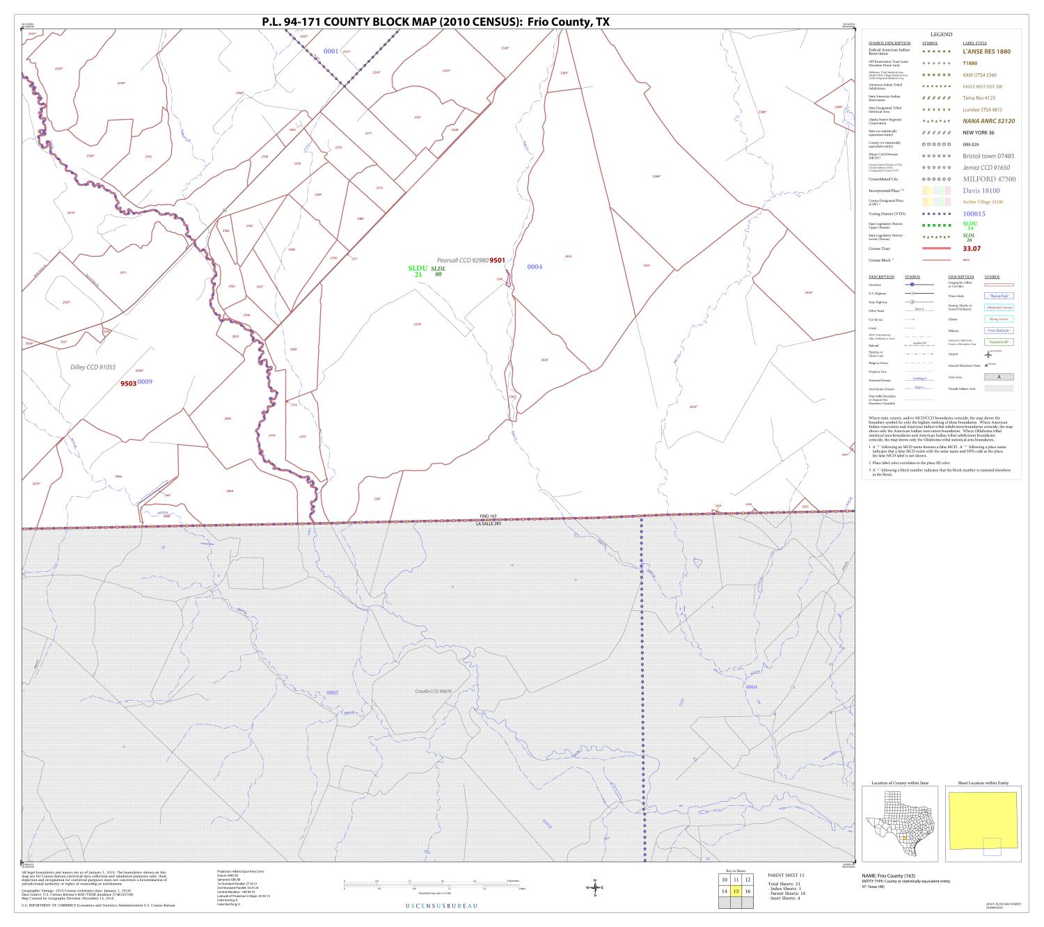 P.L. 94-171 County Block Map (2010 Census): Frio County, Block 15
                                                
                                                    [Sequence #]: 1 of 1
                                                