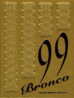Primary view of object titled 'The Bronco, Yearbook of Hardin-Simmons University, 1999'.