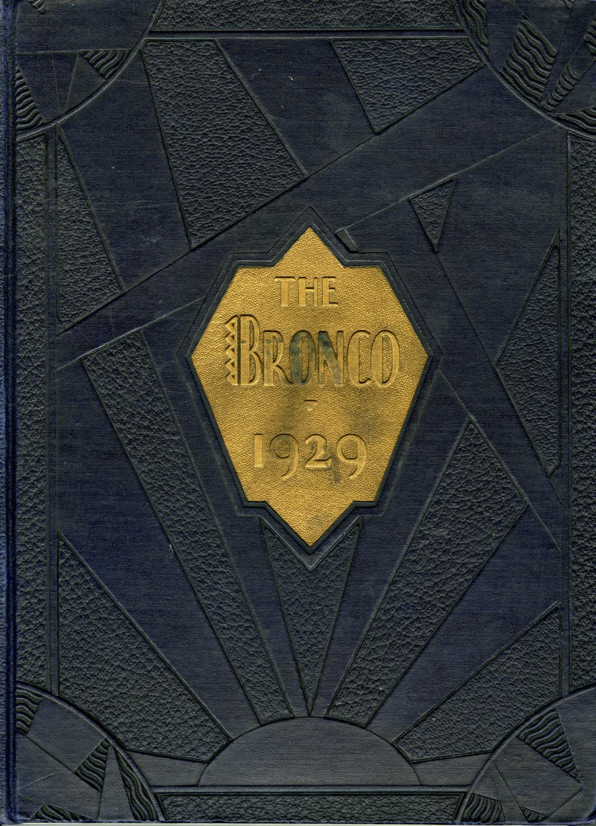 The Bronco, Yearbook of Simmons University, 1929
                                                
                                                    Front Cover
                                                