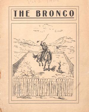 Primary view of object titled 'The Bronco, Yearbook of Simmons College, 1908'.