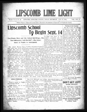 Lipscomb Lime Light (Lipscomb, Tex.), Vol. 2, No. 41, Ed. 1 Thursday, August 27, 1914