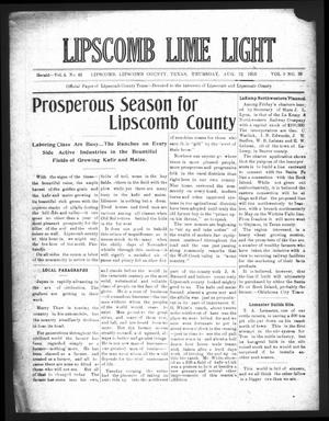 Primary view of object titled 'Lipscomb Lime Light (Lipscomb, Tex.), Vol. 3, No. 39, Ed. 1 Thursday, August 12, 1915'.