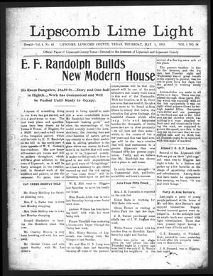 Lipscomb Lime Light (Lipscomb, Tex.), Vol. 1, No. 24, Ed. 1 Thursday, May 1, 1913