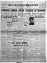 Thumbnail image of item number 1 in: 'San Antonio Register (San Antonio, Tex.), Vol. 3, No. 1, Ed. 1 Friday, April 7, 1933'.