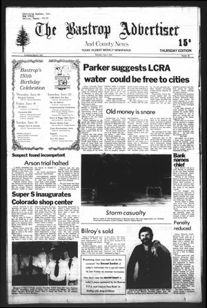 The Bastrop Advertiser and County News (Bastrop, Tex.), Vol. [128], No. 28, Ed. 1 Thursday, June 4, 1981