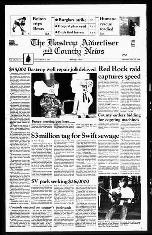 Primary view of object titled 'The Bastrop Advertiser and County News (Bastrop, Tex.), Vol. 135, No. 21, Ed. 1 Thursday, May 12, 1988'.