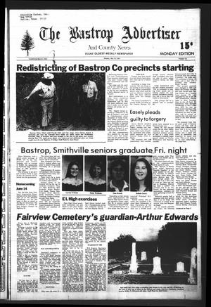 Primary view of object titled 'The Bastrop Advertiser and County News (Bastrop, Tex.), Vol. [128], No. 25, Ed. 1 Monday, May 25, 1981'.