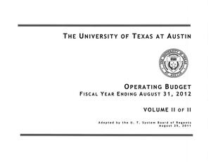University of Texas at Austin Operating Budget: 2012, Volume 2