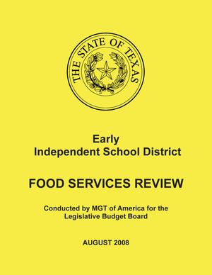 Early Independent School District: Food Services Review, August 2008