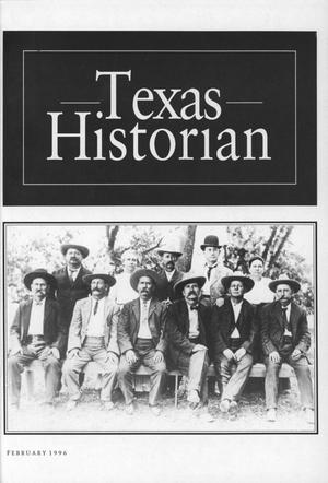 Primary view of object titled 'The Texas Historian, Volume 56, Number 3, February 1996'.