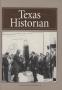 Journal/Magazine/Newsletter: The Texas Historian, Volume 69, 2008-2009