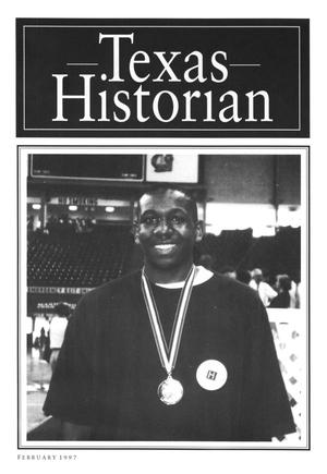 The Texas Historian, Volume 57, Number 3, February 1997
