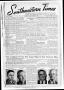 Newspaper: Southwestern Times (Houston, Tex.), Vol. 1, No. 4, Ed. 1 Thursday, Oc…