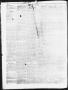 Thumbnail image of item number 2 in: 'San Antonio-Zeitung. (San Antonio, Tex.), Vol. 3, No. 7, Ed. 1 Saturday, August 11, 1855'.
