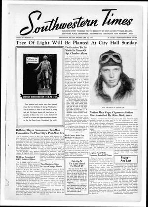 Southwestern Times (Houston, Tex.), Vol. 1, No. 22, Ed. 1 Thursday, February 22, 1945