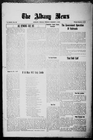 The Albany News (Albany, Tex.), Vol. 35, No. 39, Ed. 1 Friday, March 7, 1919