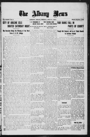 The Albany News (Albany, Tex.), Vol. 34, No. 5, Ed. 1 Friday, July 6, 1917