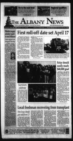 The Albany News (Albany, Tex.), Vol. 132, No. 46, Ed. 1 Thursday, April 10, 2008